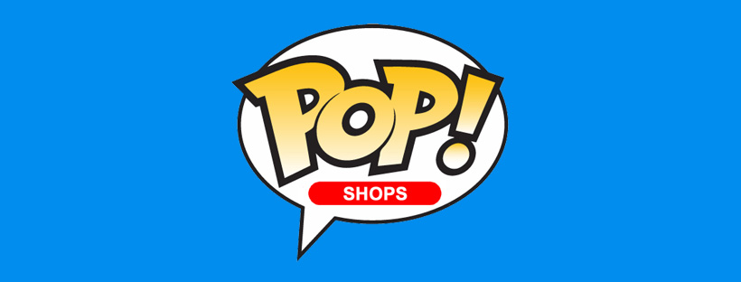 Funko Pop! Shops - Pop Shop Guide