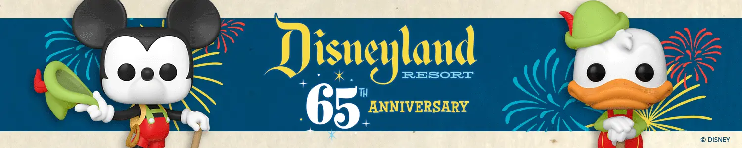 Pop! Disneyland Resort 65th Ann - Banner - Pop Shop Guide