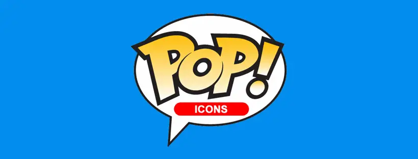Pop! Icons - banner - Pop Shop Guide