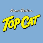 Pop! Animation - Top Cat - Pop Shop Guide