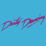 Pop! Movies - Dirty Dancing - Pop Shop Guide