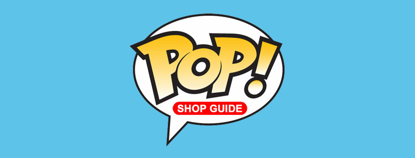 Funko Pop blog - Pop Shop Guide welcomes the 250th Funko Pop! shop - Pop Shop Guide