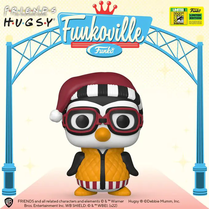 SDCC 2022 - Pop Television - Friends - Hugsy the Penguin - Funko Pop Vinyl Exclusives - Pop Shop Guide