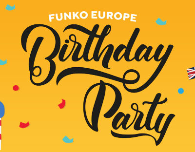 Funko Pop news - Celebrate 2 years of FunkoEurope.com with the Funko Europe birthday party - Pop Shop Guide