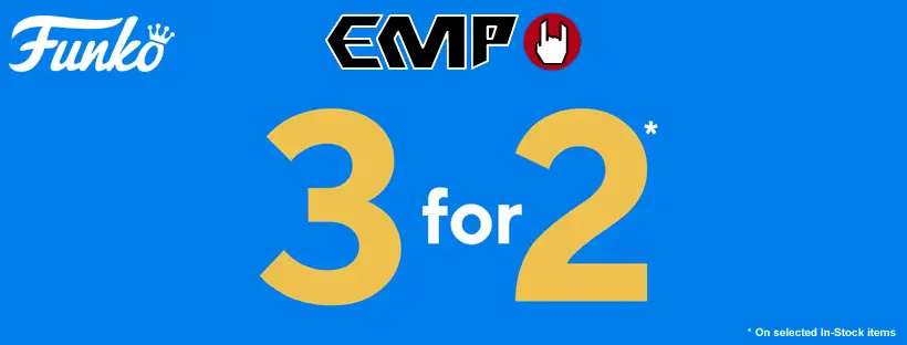 Funko Pop news - EMP and Large Funko Pop! 3 for 2 Sale - Pop Shop Guide
