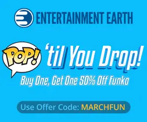 Pop ’til You Drop - Entertainment Earth Buy One, Get One 50% Off Funko Sale