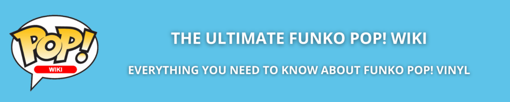 Funko Pop! wiki - Everything you need to know about Funko Pop! vinyl