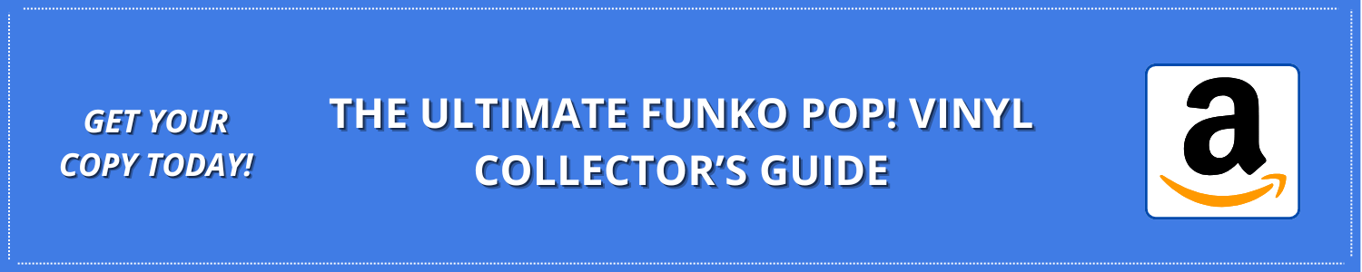The Ultimate Funko Pop! Vinyl Collector’s Guide – Master Edition 2025