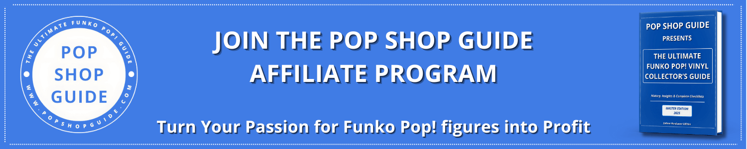 Join the Pop Shop Guide Affiliate Program