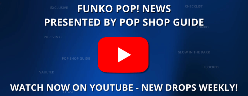 Pop Shop Guide YouTube Channel – Funko Pop! News & Shorts