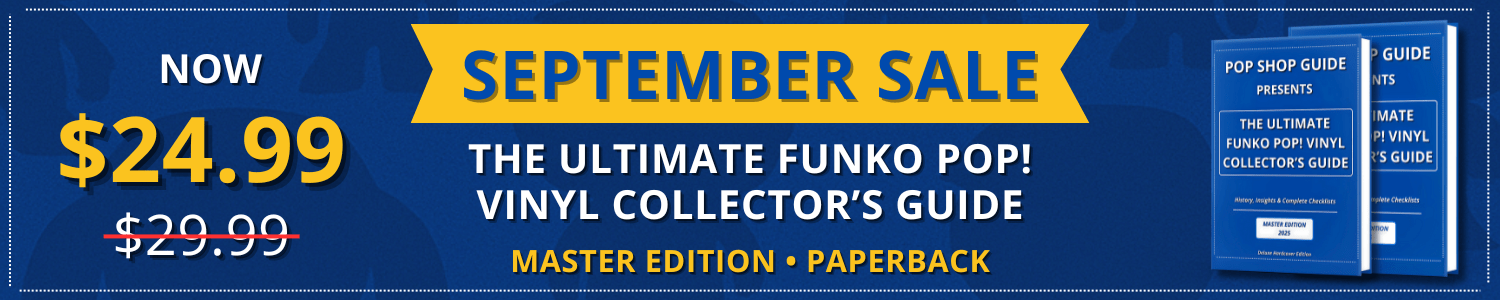 Pop Shop Guide September Sale Master Edition