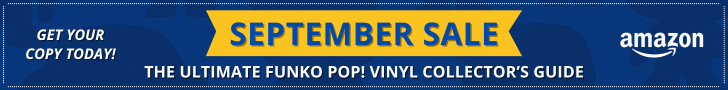 September Sale: The Ultimate Funko Pop! Vinyl Collector’s Guide – Master Edition 2025