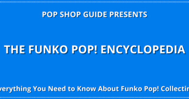 Now Available: The Funko Pop! Encyclopedia – Everything You Need to Know About Funko Pop! Collecting