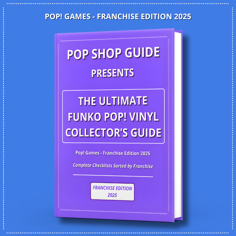 The Ultimate Funko Pop! Vinyl Collector’s Guide – Pop! Games Franchise Edition 2025