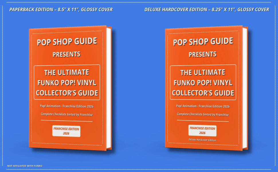The Ultimate Funko Pop! Vinyl Collector’s Guide – Pop! Animation Franchise Edition 2026